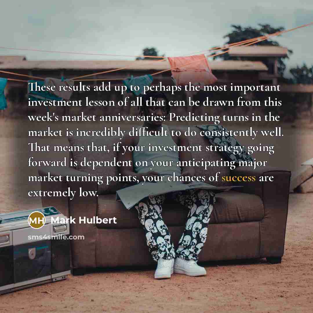 “These results add up to perhaps the most important investment…” quote by Mark Hulbert