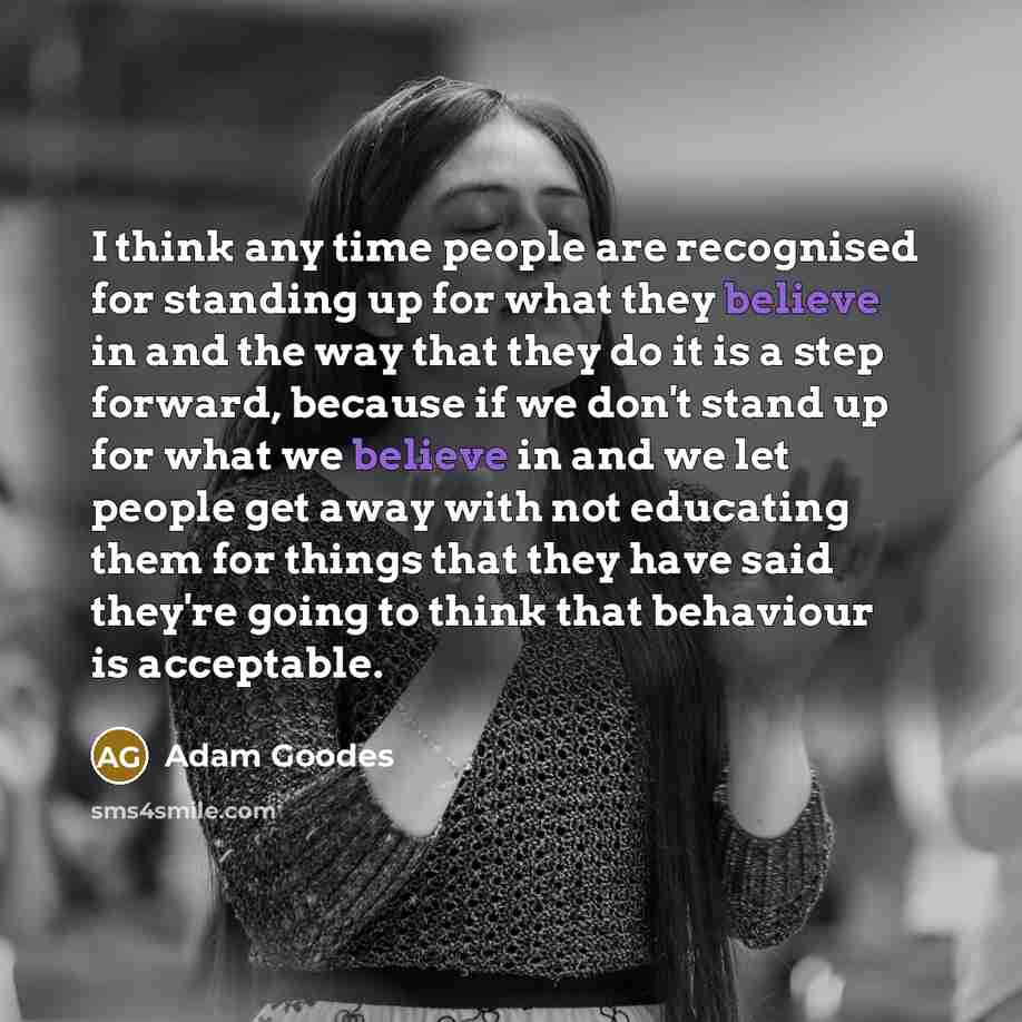 “I think any time people are recognised for standing up…” quote by Adam Goodes
