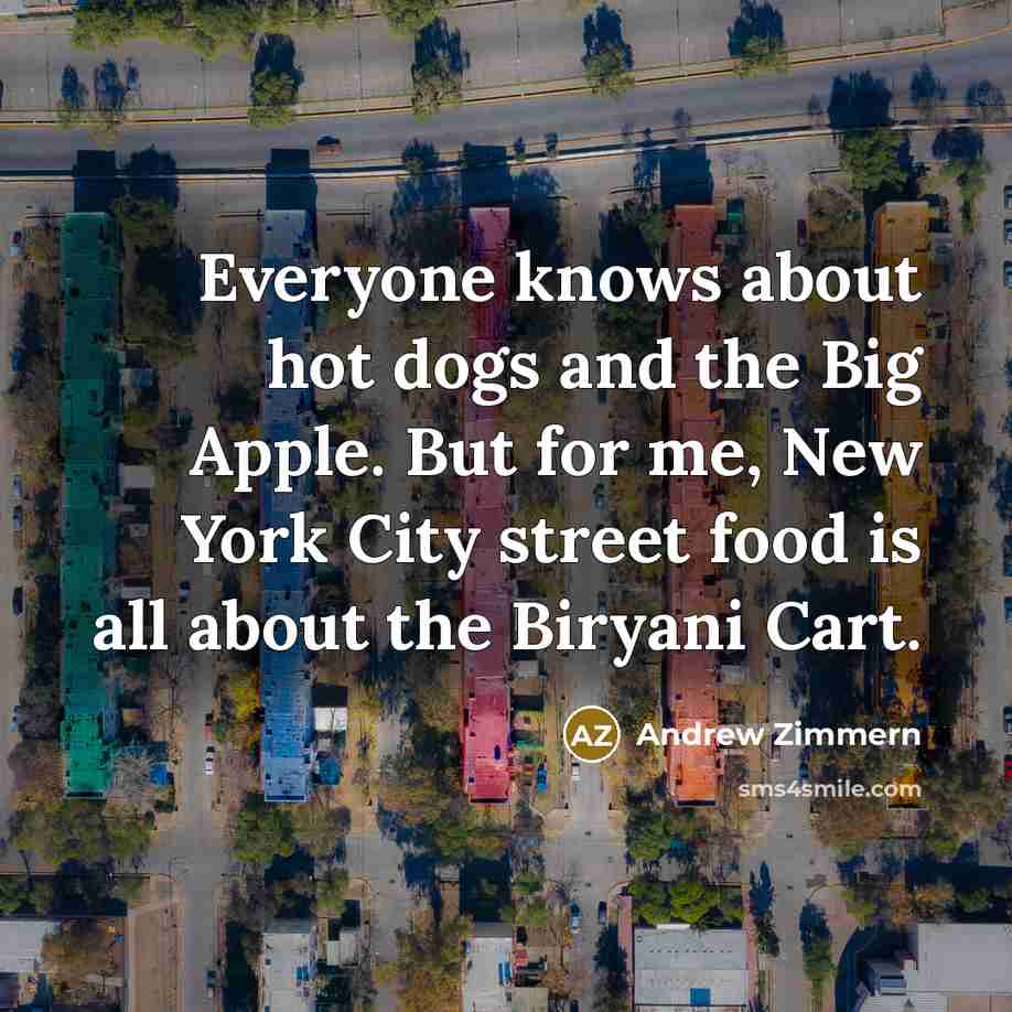 “Everyone knows about hot dogs and the Big Apple. But…” quote by Andrew Zimmern