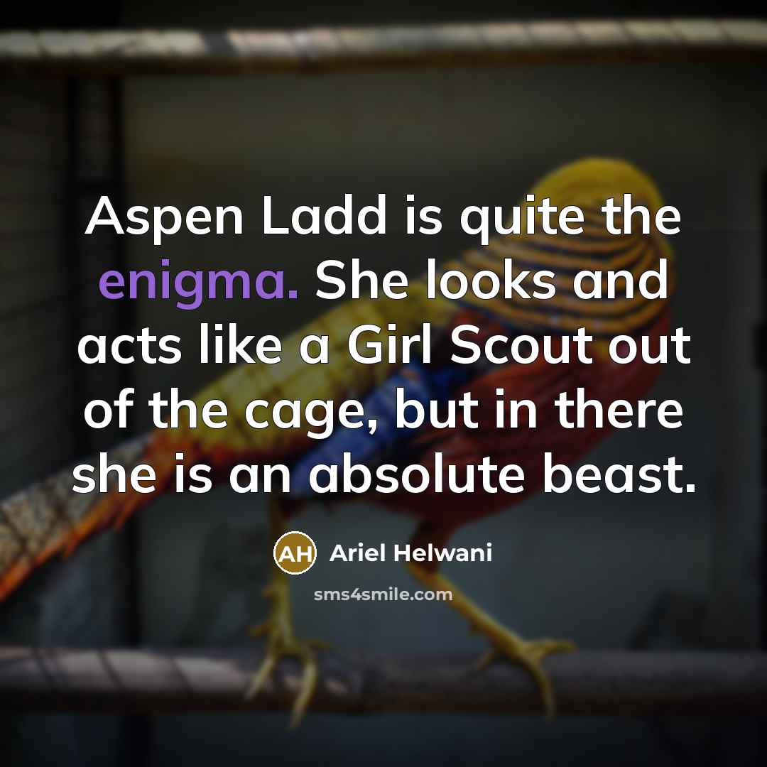 “Aspen Ladd is quite the enigma. She looks and acts…” quote by Ariel Helwani