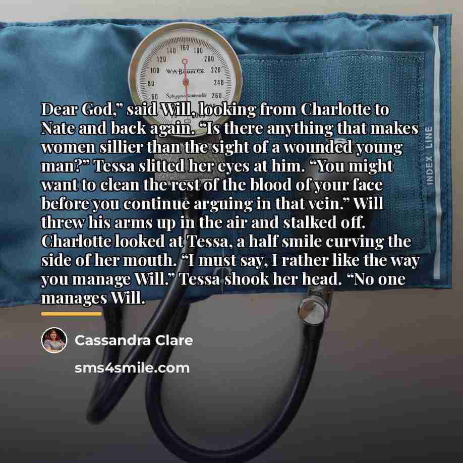 “Dear God,” said Will, looking from Charlotte to Nate and…” quote by Cassandra Clare