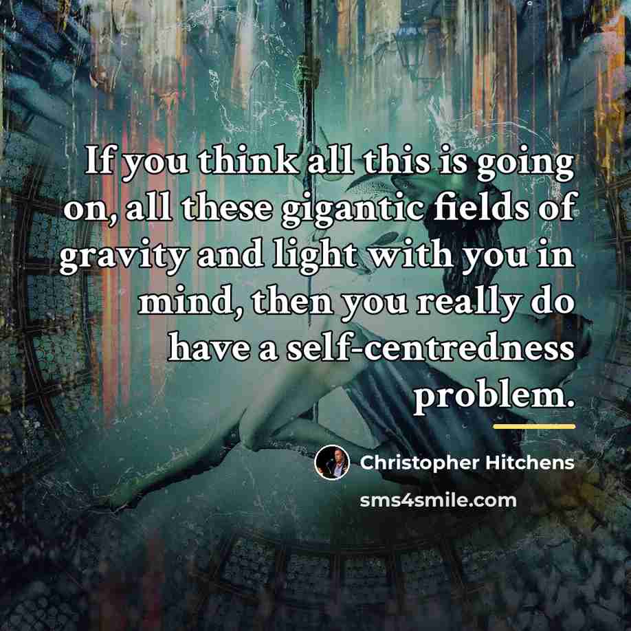 “If you think all this is going on, all these…” quote by Christopher Hitchens