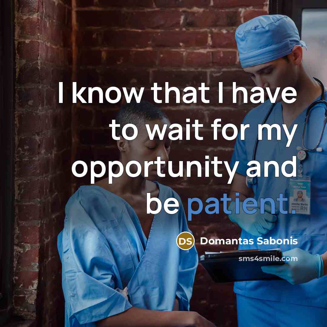“I know that I have to wait for my opportunity…” quote by Domantas Sabonis