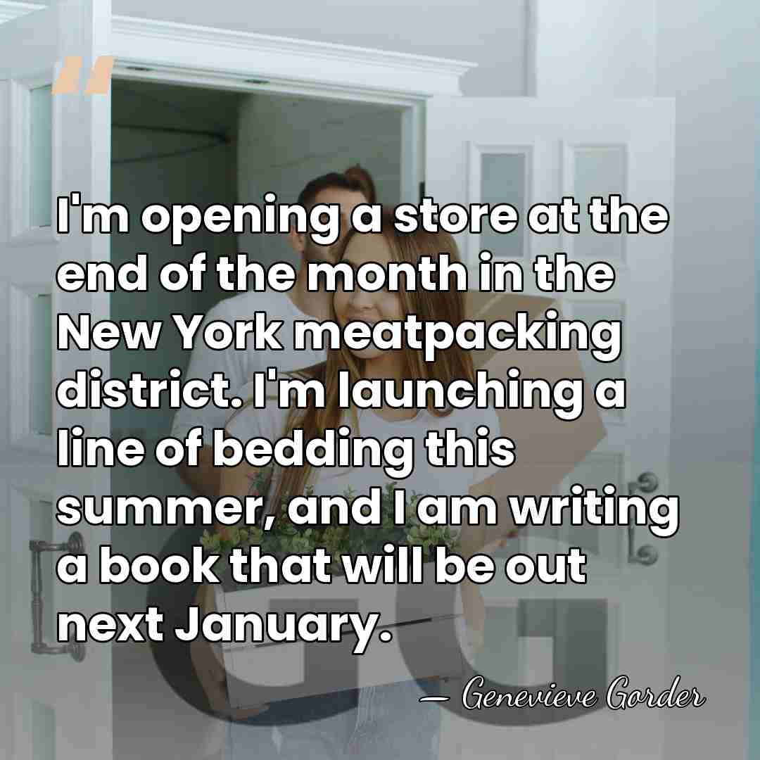 I'm opening a store at the end of the month in the&hellip; - Genevieve Gorder