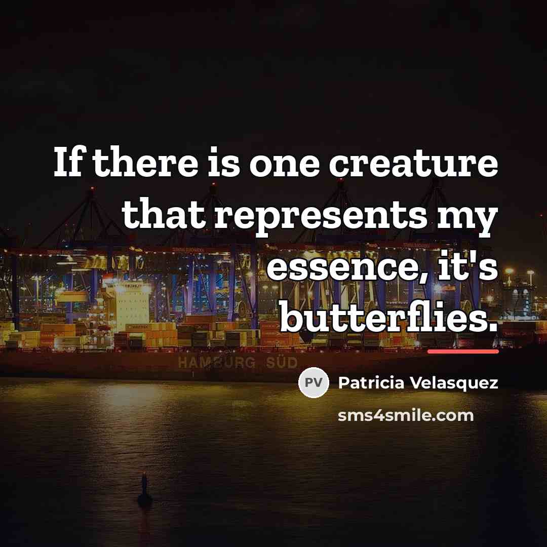 “If there is one creature that represents my essence, it's…” quote by Patricia Velasquez
