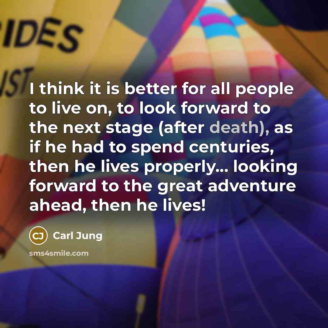 “I think it is better for all people to live…” quote by Carl Jung