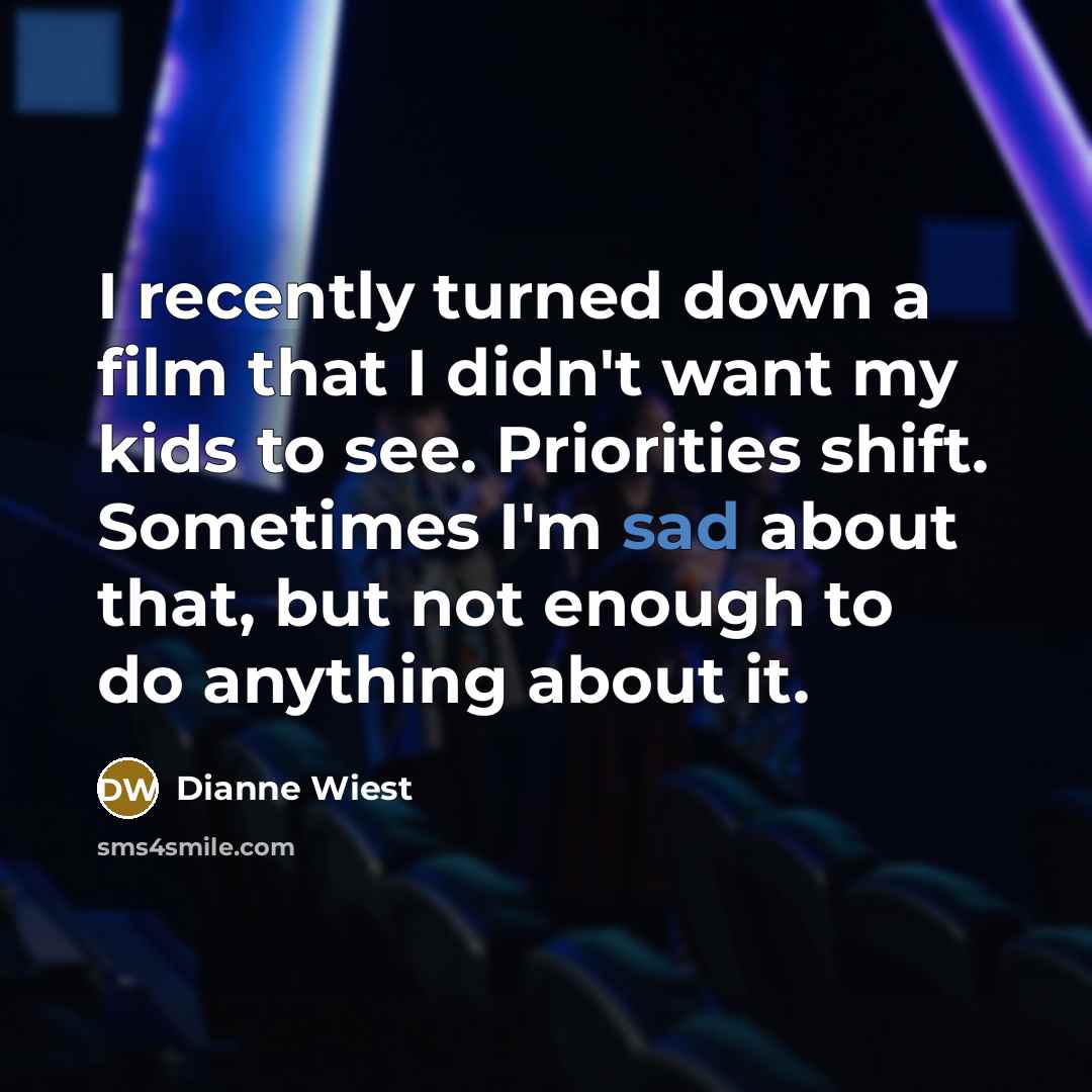 “I recently turned down a film that I didn't want…” quote by Dianne Wiest
