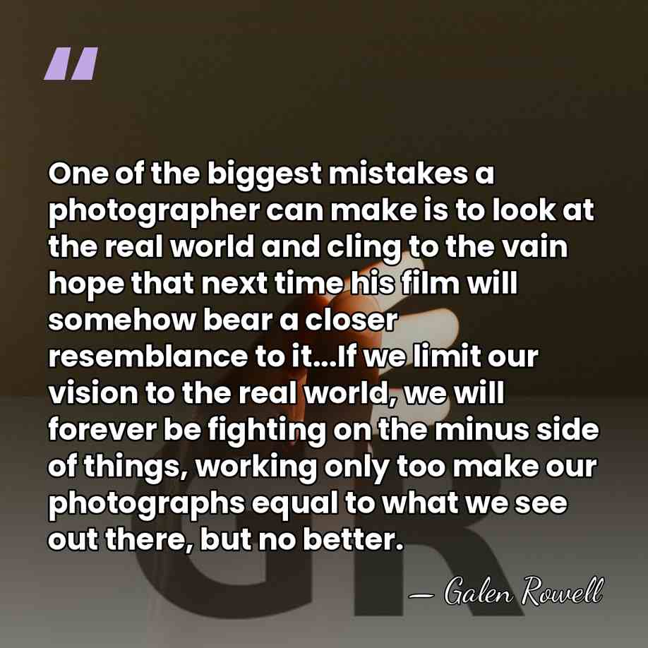 One of the biggest mistakes a photographer can make is to look&hellip; - Galen Rowell
