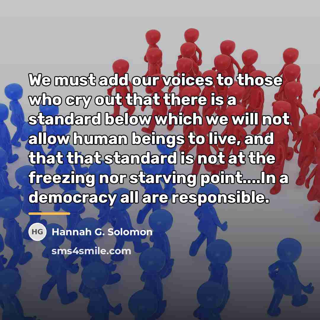 “We must add our voices to those who cry out…” quote by Hannah G. Solomon