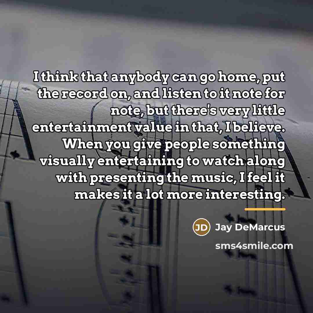 “I think that anybody can go home, put the record…” quote by Jay DeMarcus