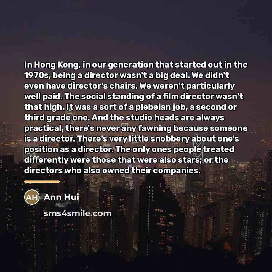 “In Hong Kong, in our generation that started out in…” quote by Ann Hui