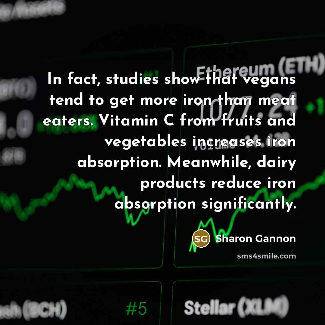“In fact, studies show that vegans tend to get more…” quote by Sharon Gannon