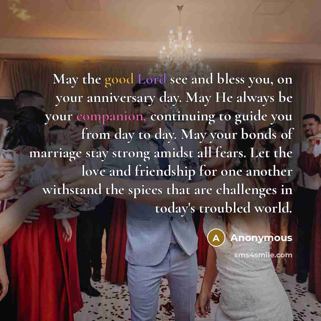 “May the good Lord see and bless you, on your…” quote by Anonymous