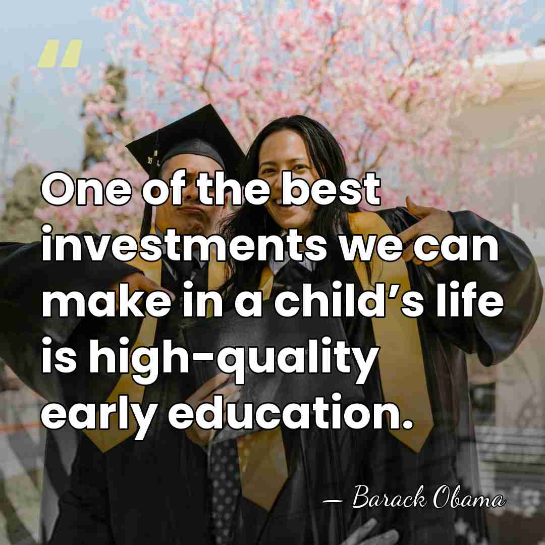 One of the best investments we can make in a child’s life&hellip; - Barack Obama