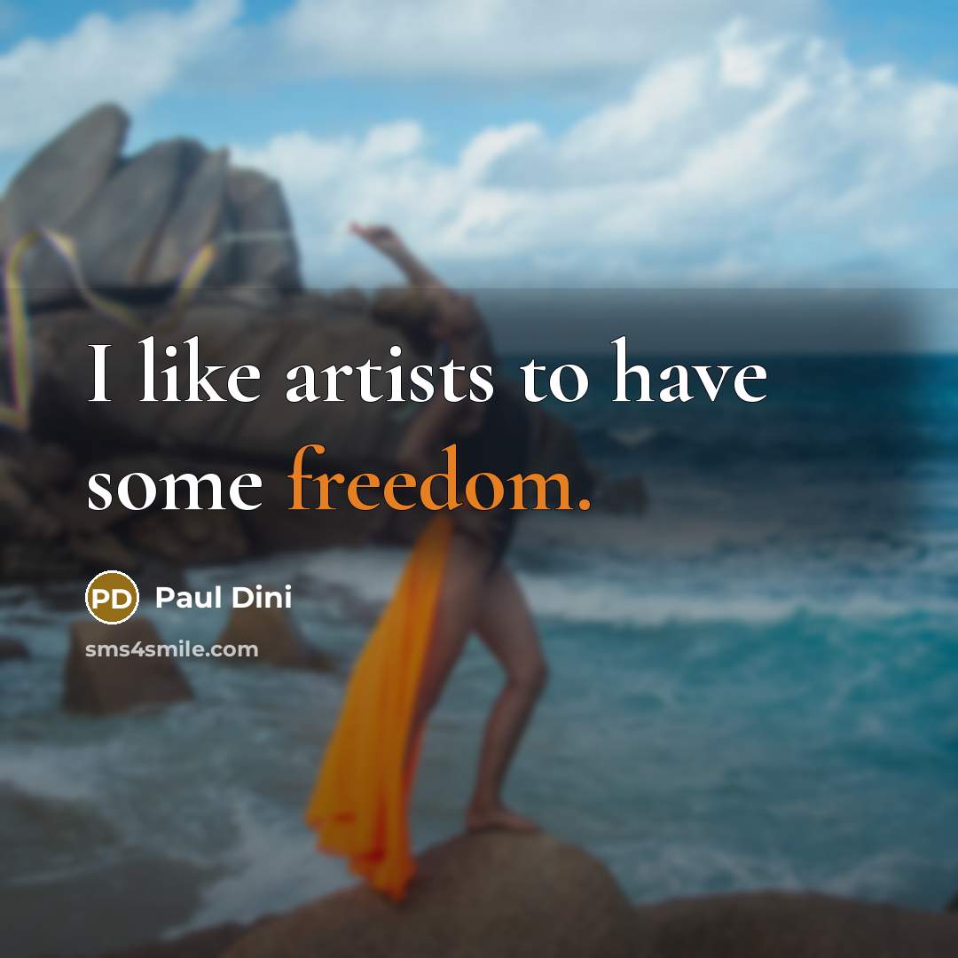 “I like artists to have some freedom.…” quote by Paul Dini
