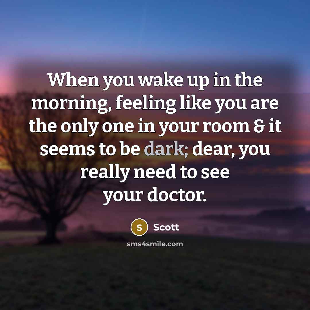“When you wake up in the morning, feeling like you…” quote by Scott
