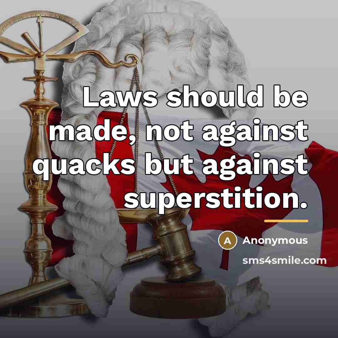 “Laws should be made, not against quacks but against superstition.…” quote by Anonymous
