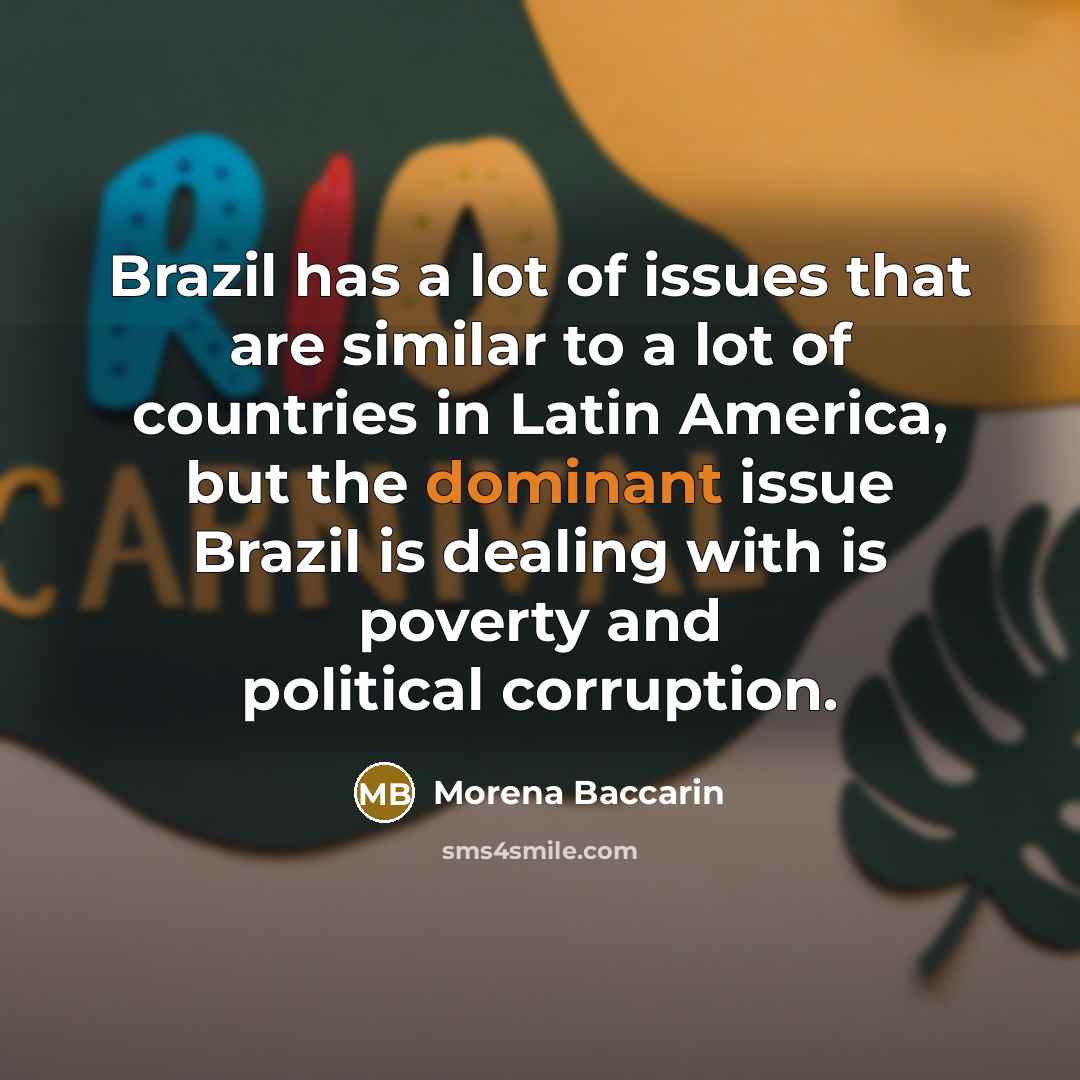 “Brazil has a lot of issues that are similar to…” quote by Morena Baccarin