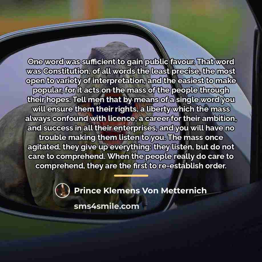 “One word was sufficient to gain public favour. That word…” quote by Anonymous