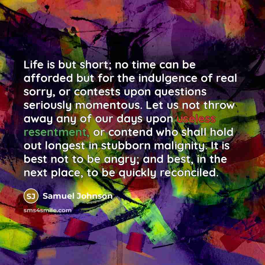 “Life is but short; no time can be afforded but…” quote by Samuel Johnson