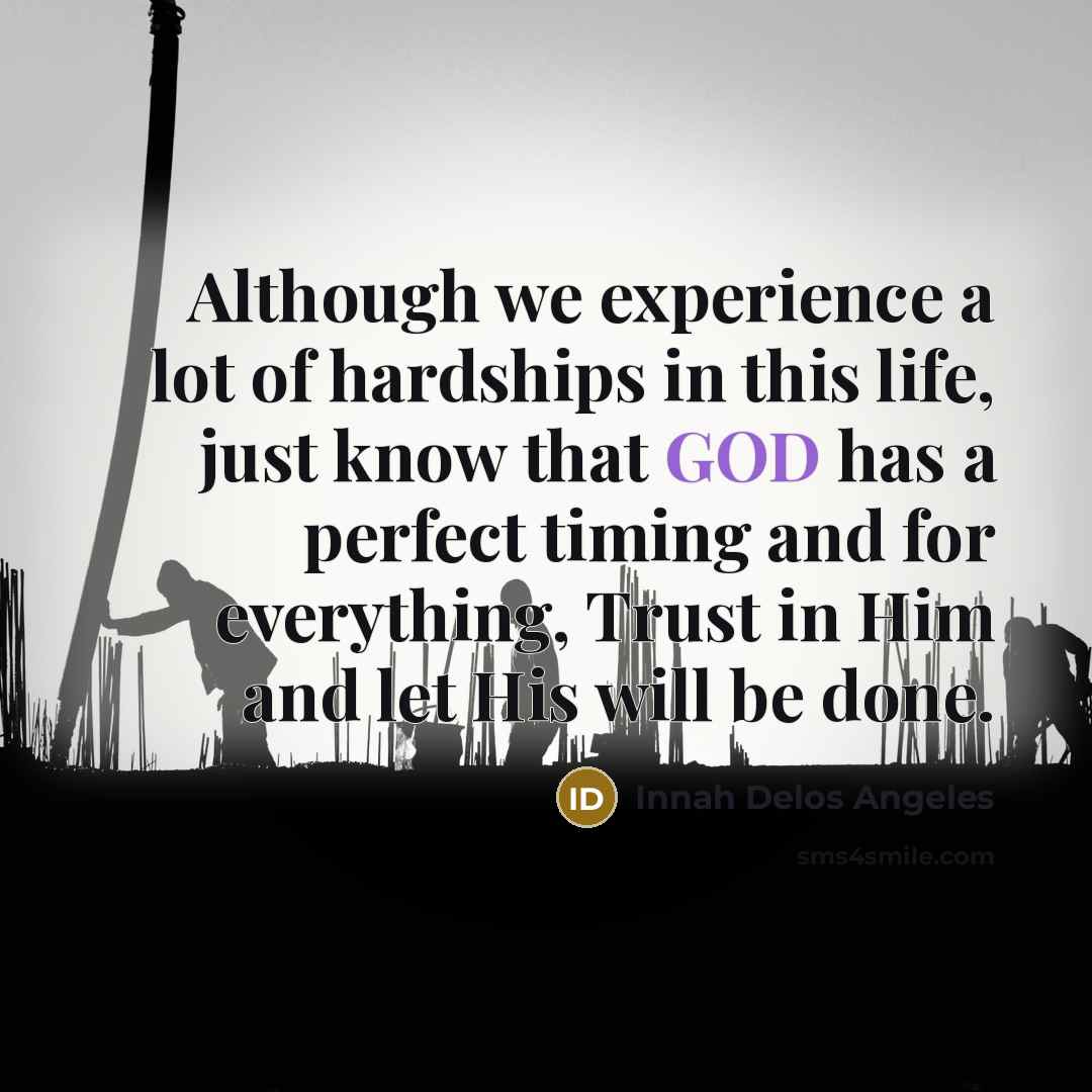 “Although we experience a lot of hardships in this life,…” quote by Innah Delos Angeles