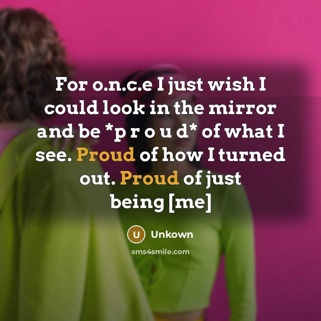 “For o.n.c.e I just wish I could look in the…” quote by Unkown