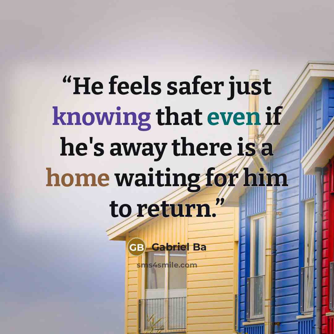 “He feels safer just knowing that even if he's away there is a home waiting for him to return.” quote by Gabriel Bá