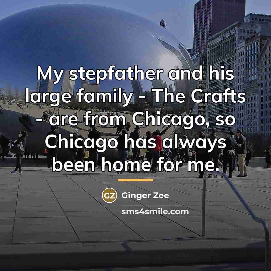 “My stepfather and his large family - The Crafts -…” quote by Ginger Zee