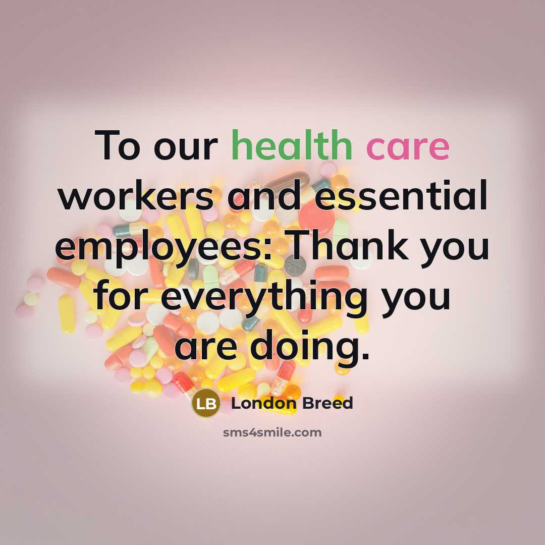 “To our health care workers and essential employees: Thank you…” quote by London Breed