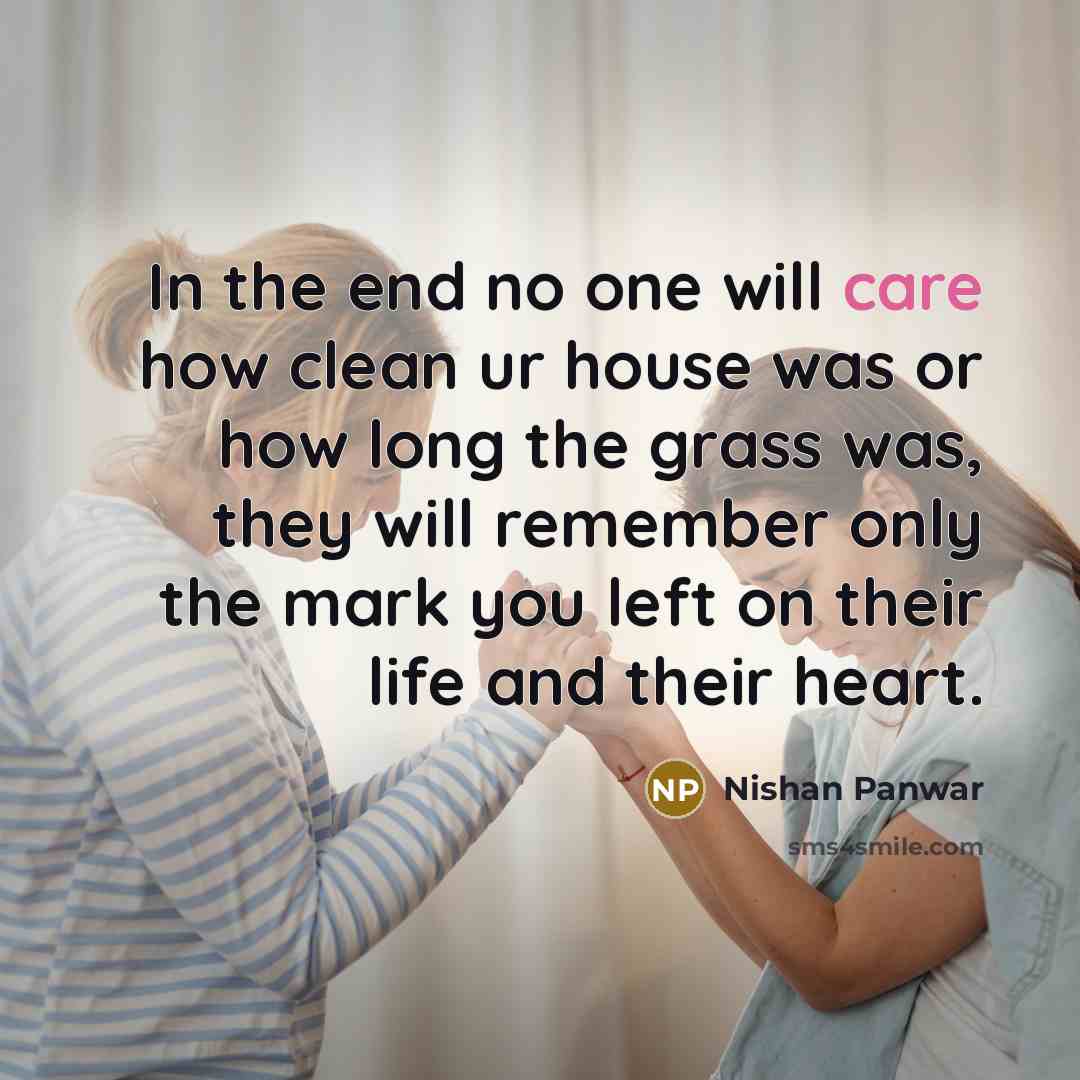 “In the end no one will care how clean ur…” quote by Nishan Panwar