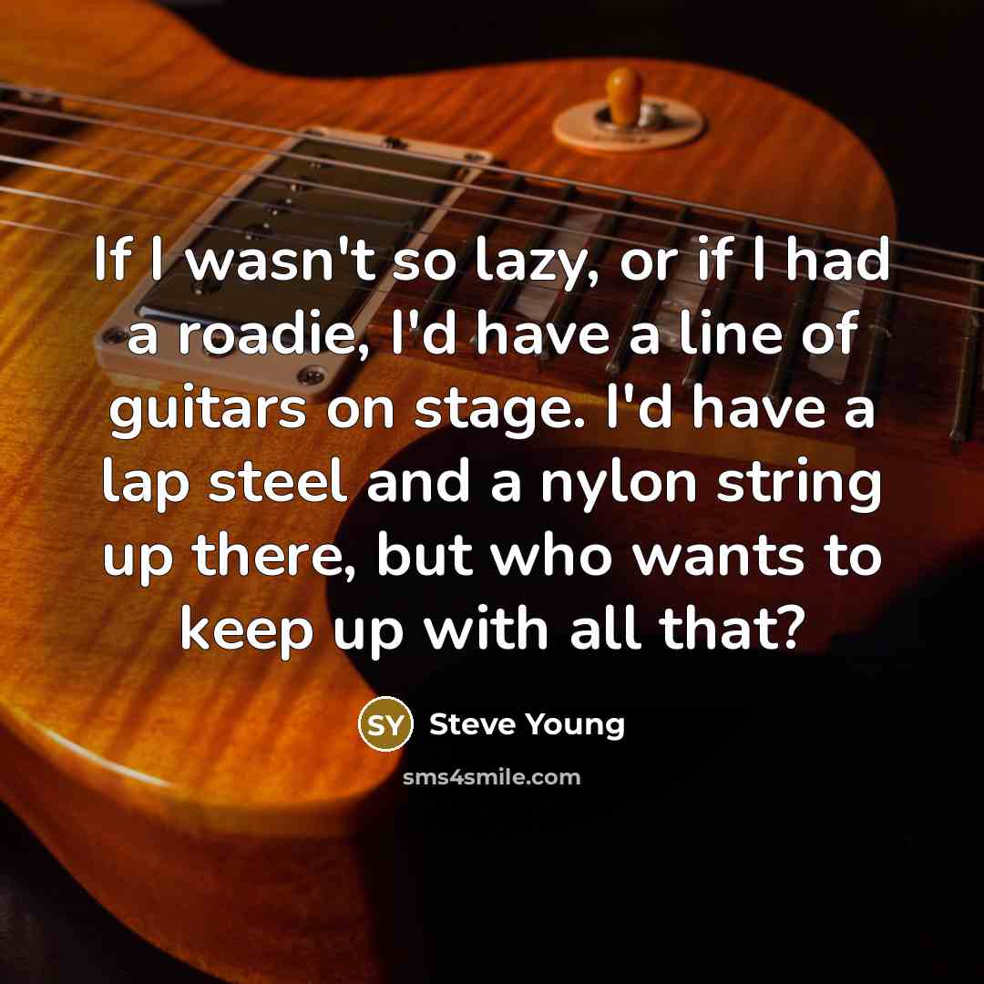 “If I wasn't so lazy, or if I had a…” quote by Steve Young