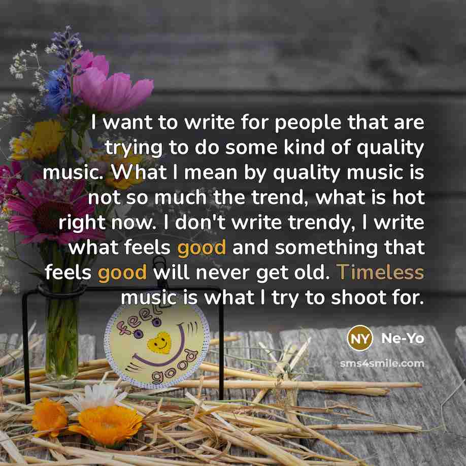 “I want to write for people that are trying to…” quote by Ne-Yo