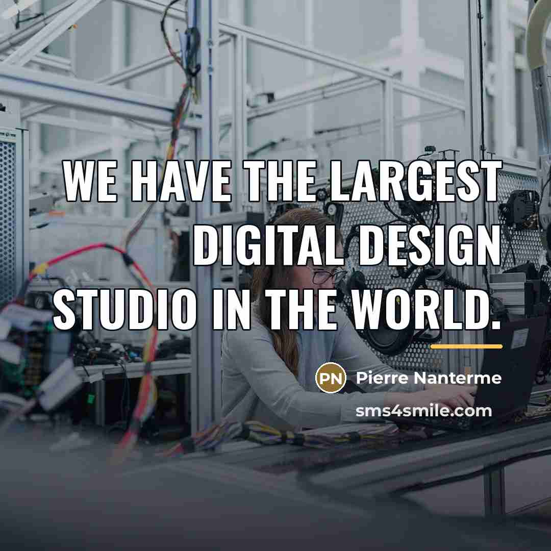 “We have the largest digital design studio in the world.…” quote by Pierre Nanterme