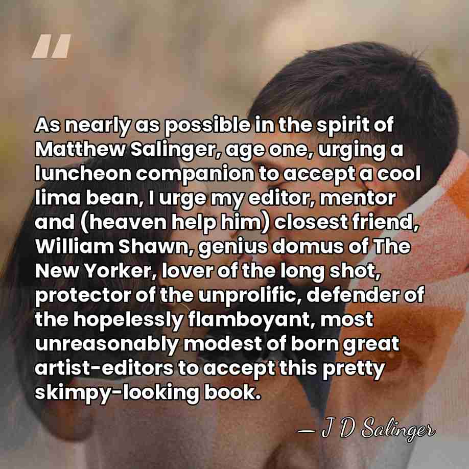 As nearly as possible in the spirit of Matthew Salinger, age one,&hellip; - J D Salinger
