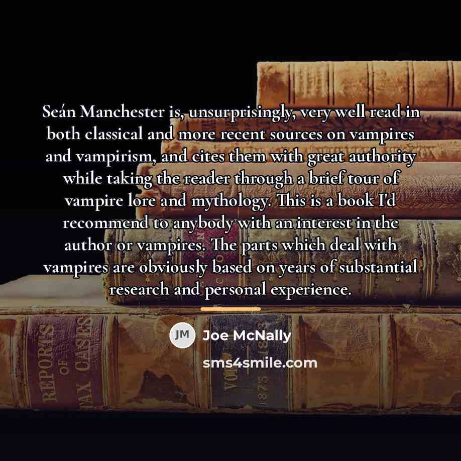 “Seán Manchester is, unsurprisingly, very well read in both classical…” quote by Joe McNally