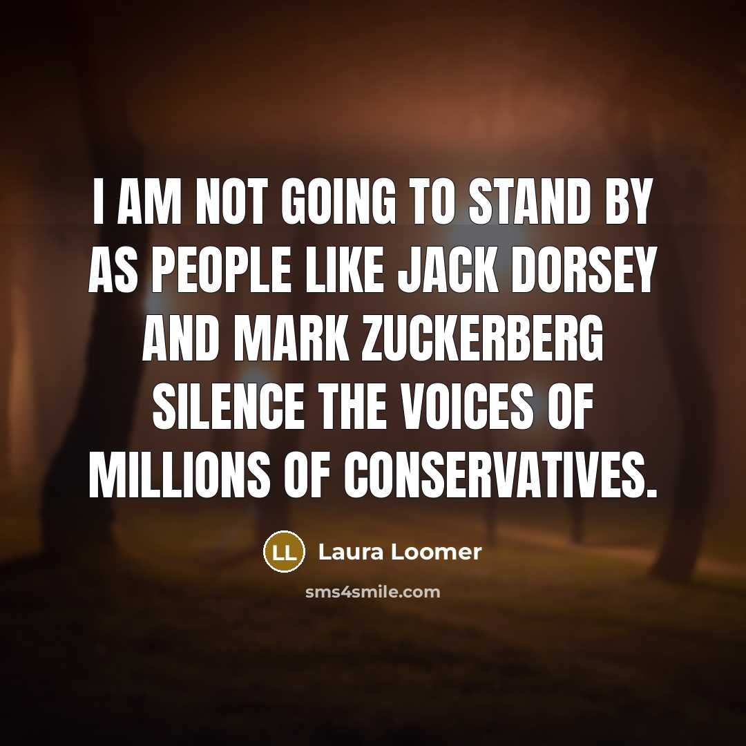 “I am not going to stand by as people like…” quote by Laura Loomer