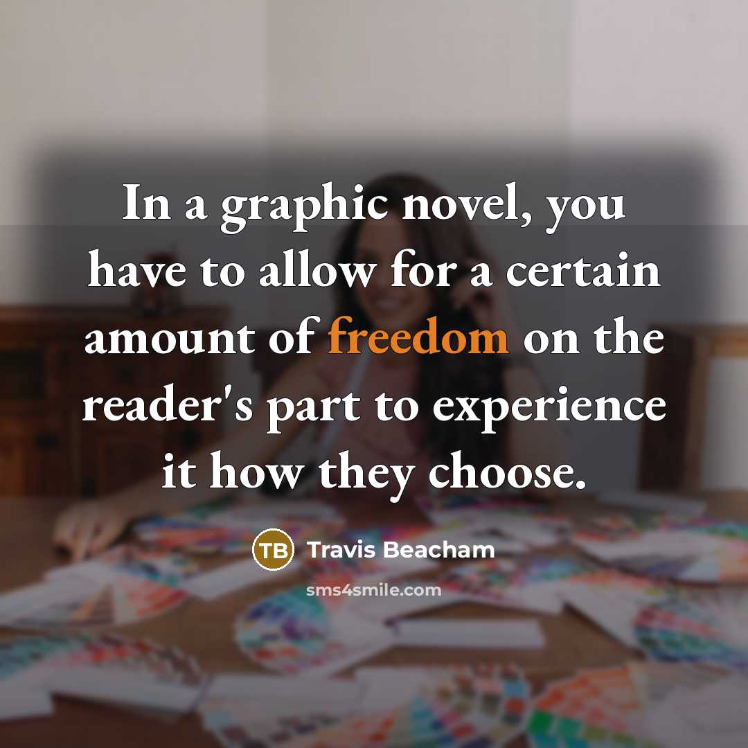 “In a graphic novel, you have to allow for a…” quote by Travis Beacham