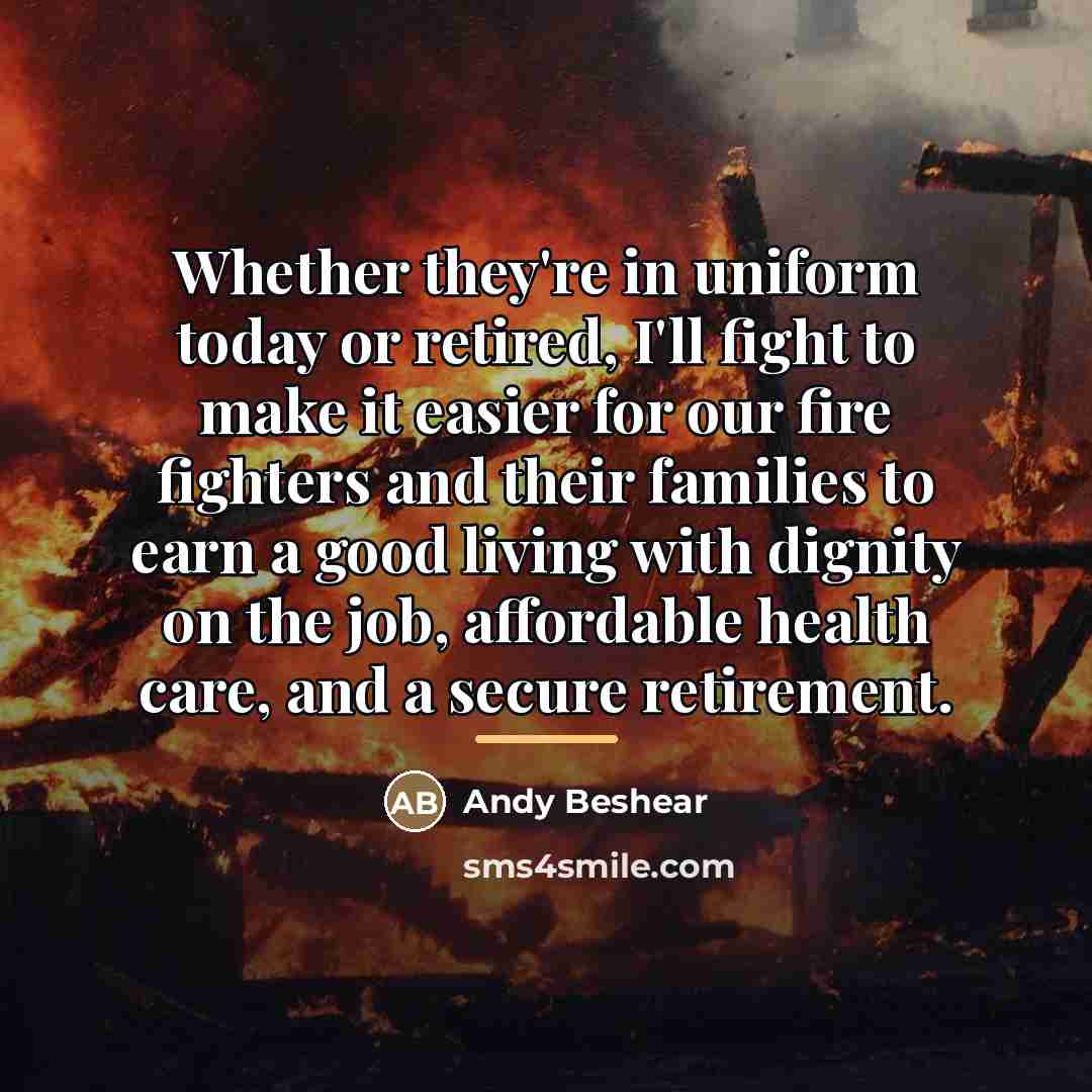 “Whether they're in uniform today or retired, I'll fight to…” quote by Andy Beshear