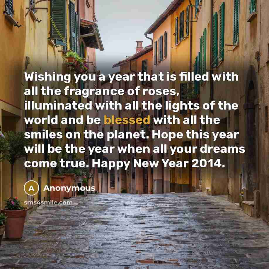 “Wishing you a year that is filled with all the…” quote by Anonymous