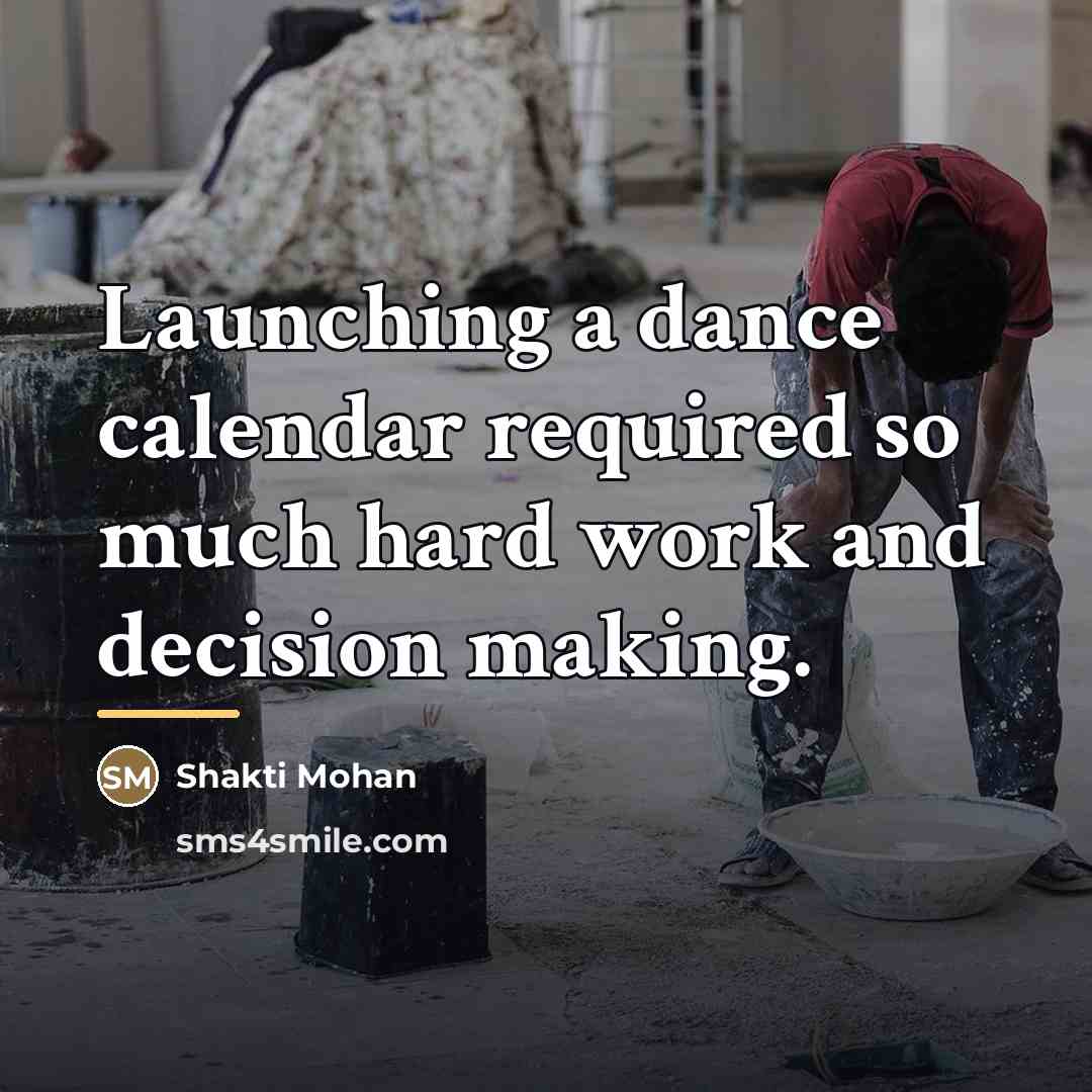 “Launching a dance calendar required so much hard work and…” quote by Shakti Mohan