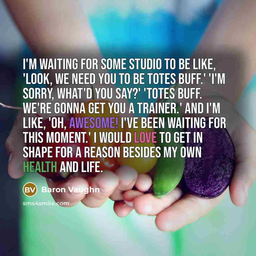 “I'm waiting for some studio to be like, 'Look, we…” quote by Baron Vaughn
