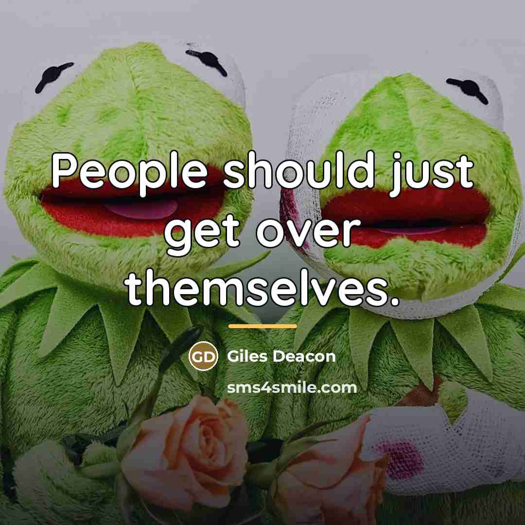 “People should just get over themselves.…” quote by Giles Deacon