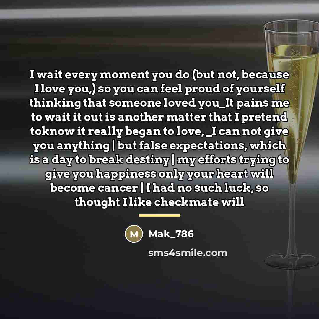 “I wait every moment you do (but not, because I…” quote by Mak_786