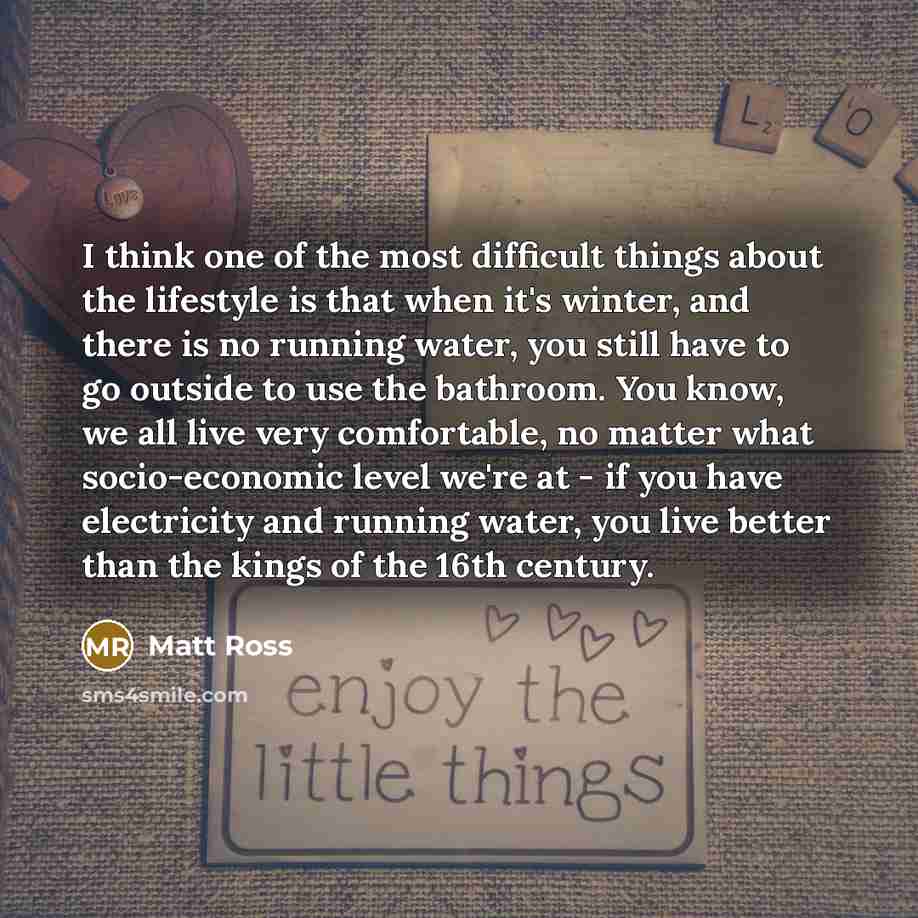 “I think one of the most difficult things about the…” quote by Matt Ross