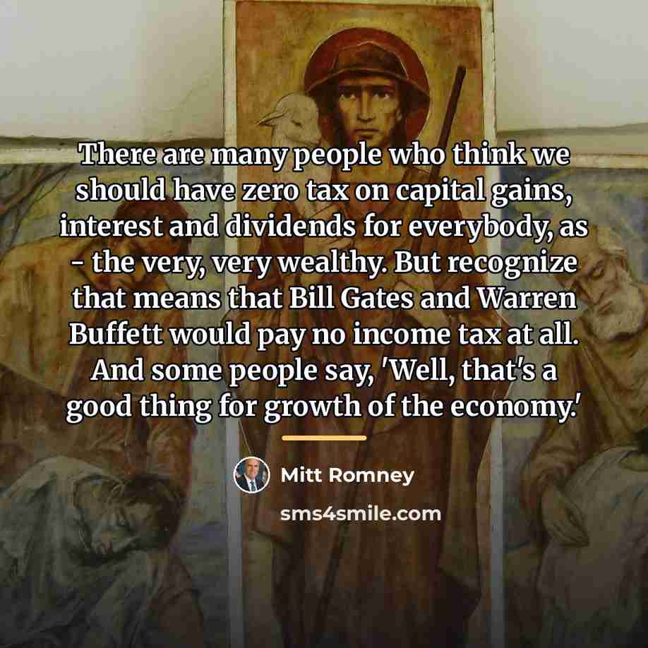“There are many people who think we should have zero…” quote by Mitt Romney