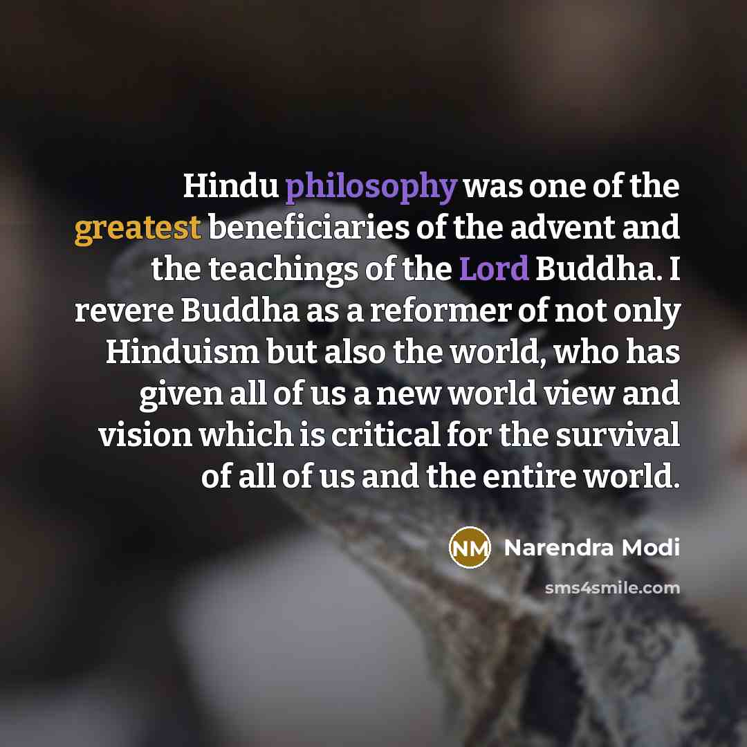 “Hindu philosophy was one of the greatest beneficiaries of the…” quote by Narendra Modi