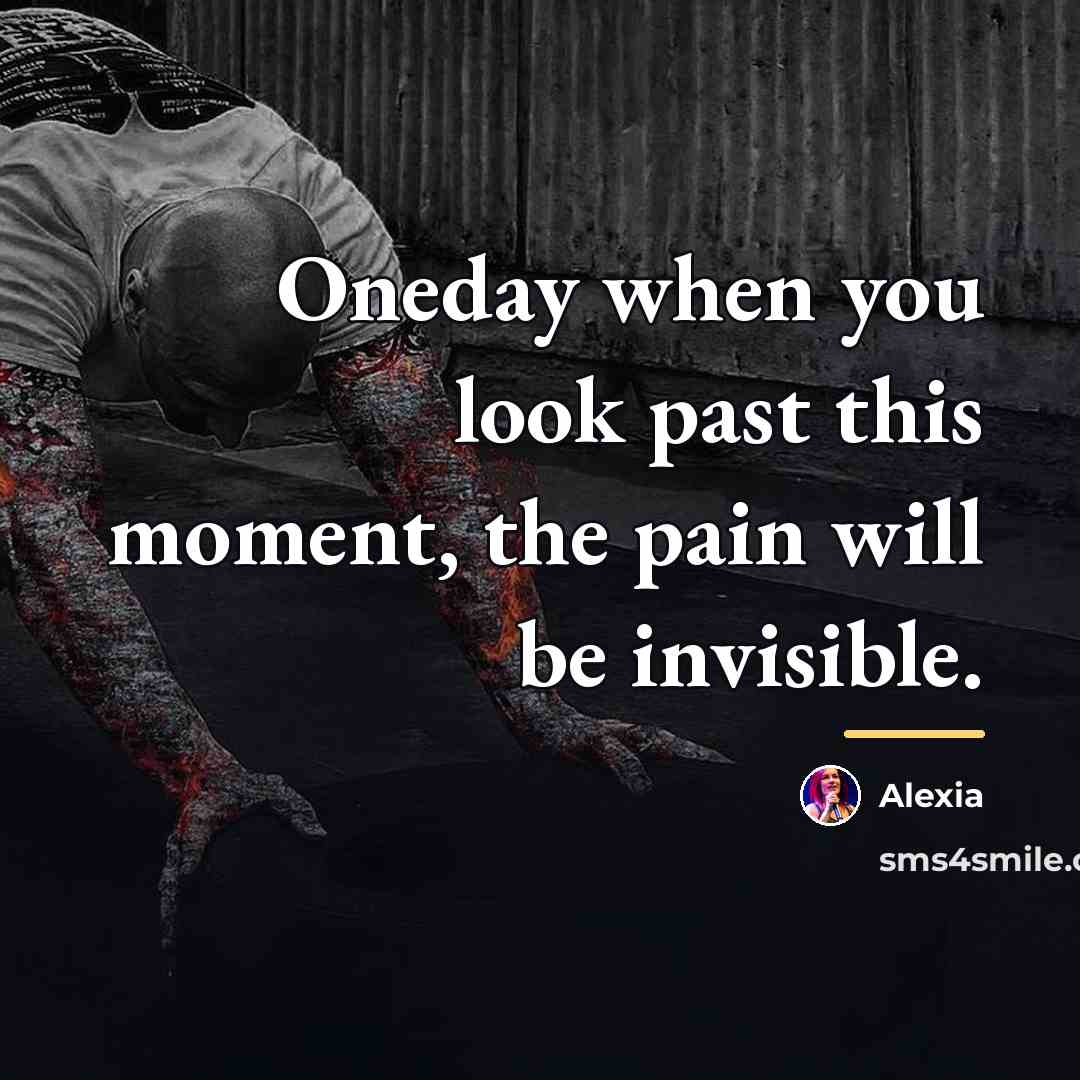“Oneday when you look past this moment, the pain will…” quote by Alexia