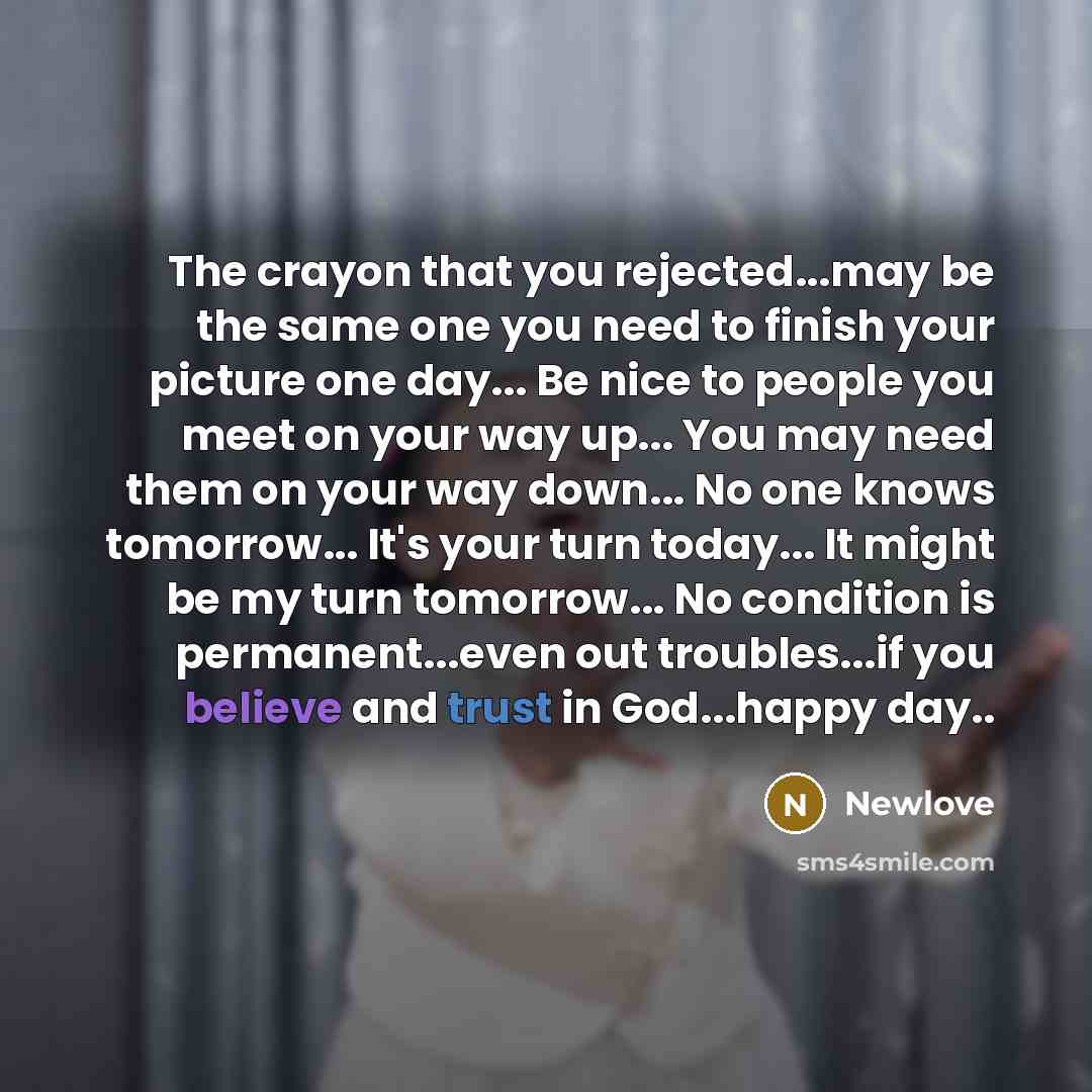 “The crayon that you rejected...may be the same one you…” quote by Newlove
