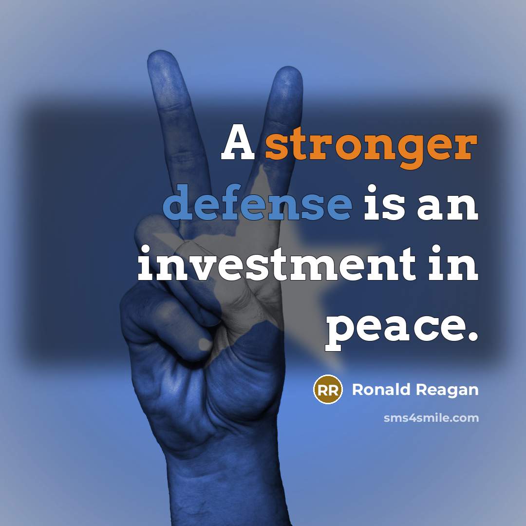 “A stronger defense is an investment in peace.…” quote by Ronald Reagan