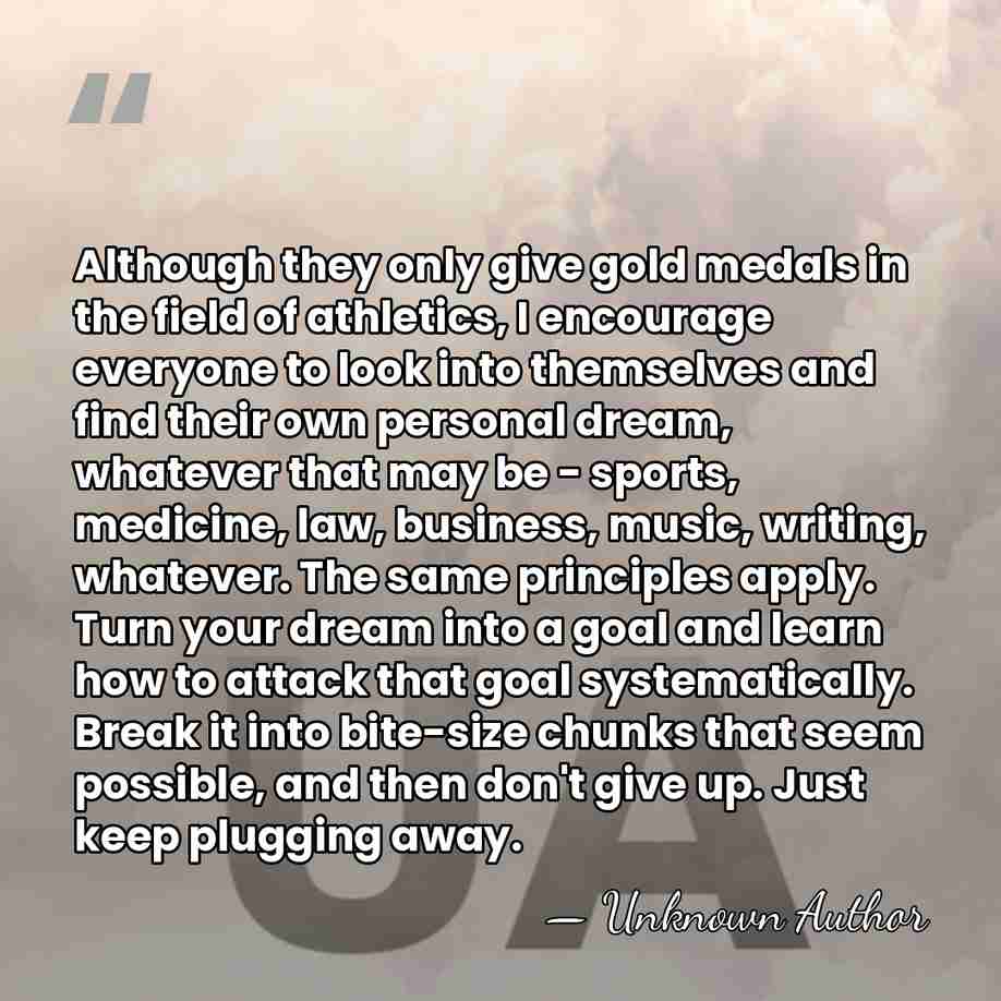Although they only give gold medals in the field of athletics, I&hellip; - Unknown Author
